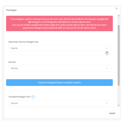 Kategori veya Ürün Bazlı Eşleme