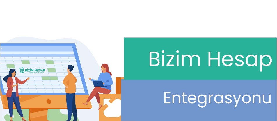 Bizim Hesap Entegrasyonu