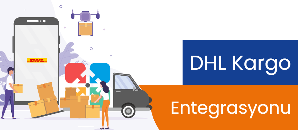 DHL Kargo Entegrasyonu