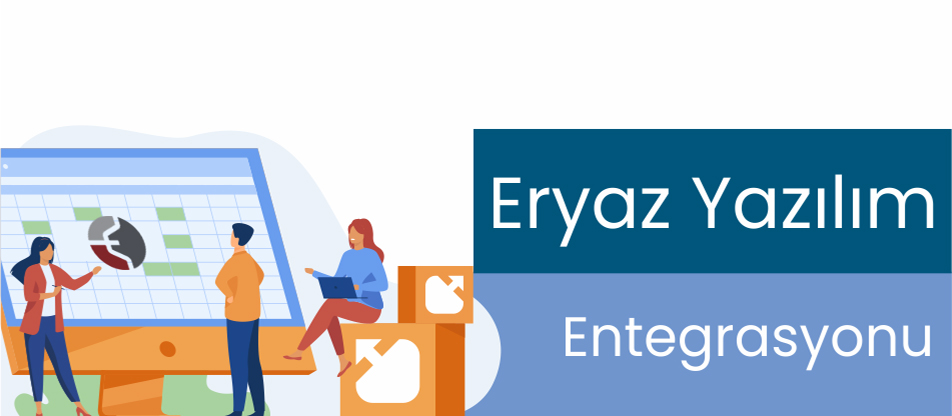 Eryaz Entegrasyonu