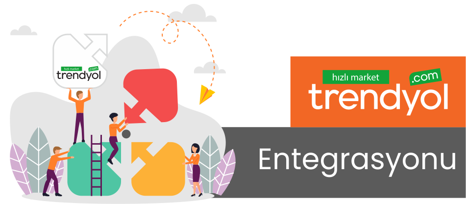 Trendyol Hızlı Market Entegrasyonu